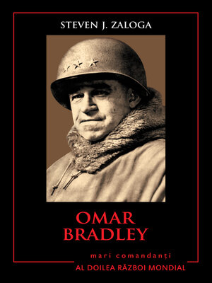 cover image of Mari Comandanți--09--Omar Bradley